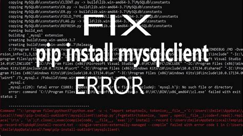 I still can&x27;t install mysqlclient, but now it&x27;s because of a completely different missing file. . Mysqlclient pip install error